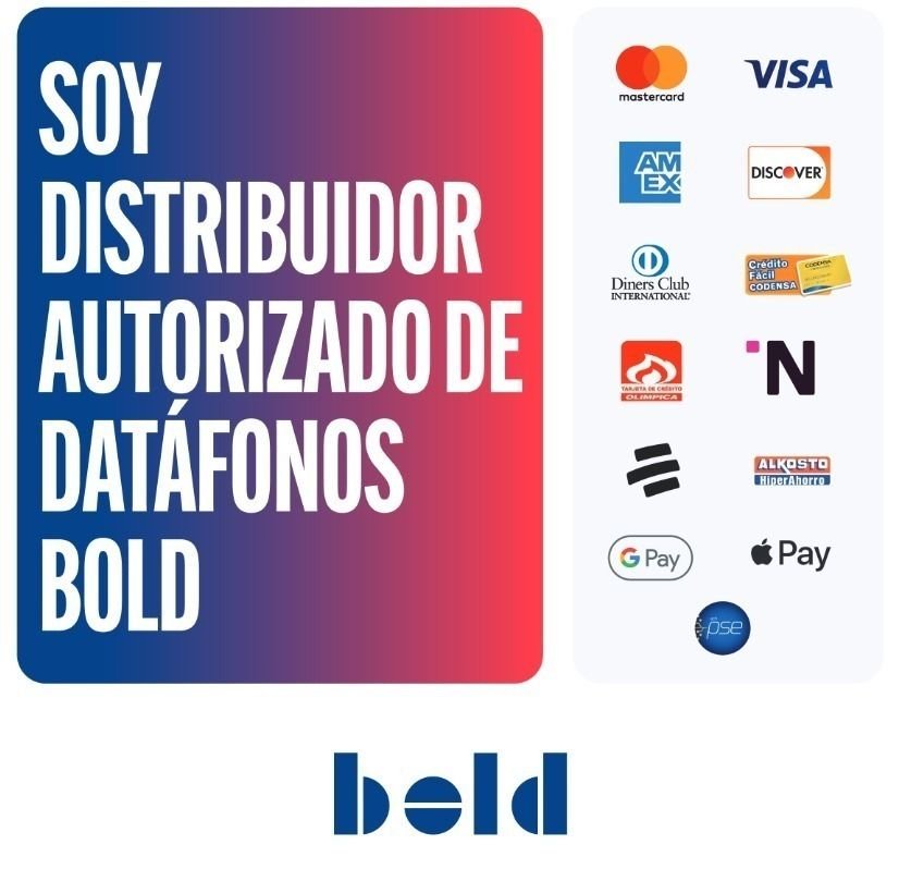 Distribuidor autorizado de datáfonos Bold — Mastercard, Visa, Amex, Discover, Diners Club, Nequi, PSE, Google Pay, Apple Pay